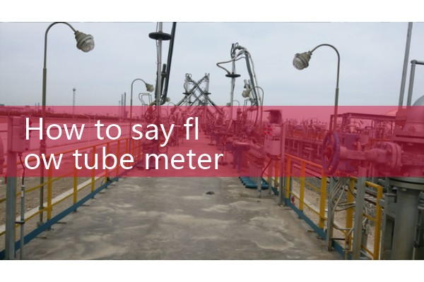 flow tube meter